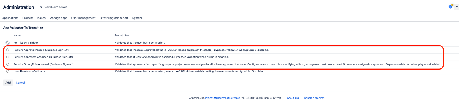 The workflow editor's "Add Validator" dialog showing the three Business Sign-off validators, with "Require Group/Role Approval" expanded to show the role/group configuration fields